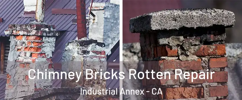Chimney Bricks Rotten Repair Industrial Annex - CA