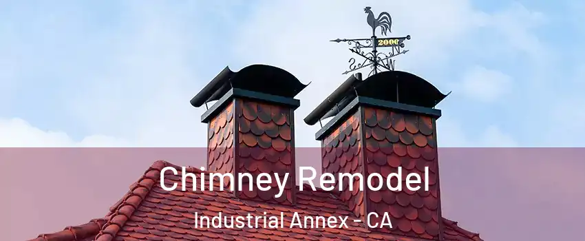 Chimney Remodel Industrial Annex - CA
