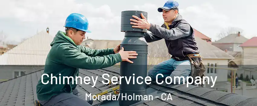 Chimney Service Company Morada/Holman - CA