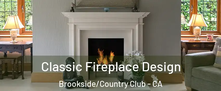 Classic Fireplace Design Brookside/Country Club - CA