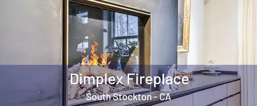 Dimplex Fireplace South Stockton - CA