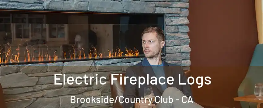 Electric Fireplace Logs Brookside/Country Club - CA