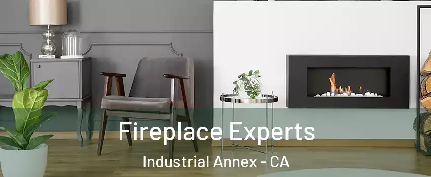 Fireplace Experts Industrial Annex - CA