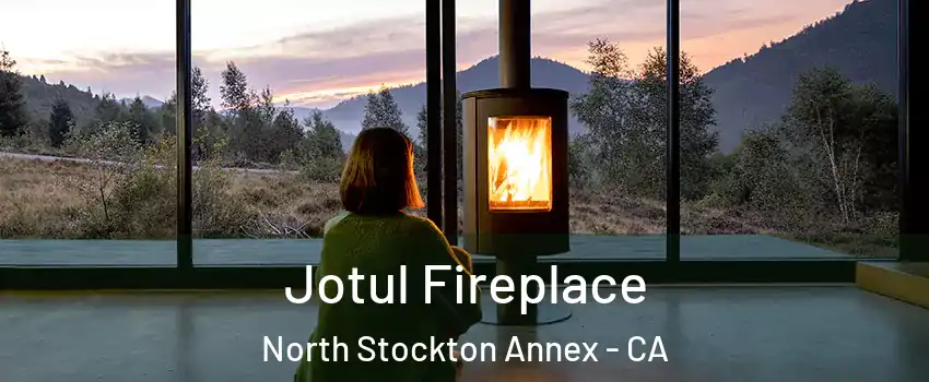 Jotul Fireplace North Stockton Annex - CA