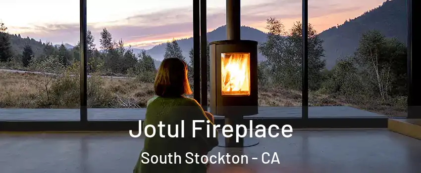 Jotul Fireplace South Stockton - CA