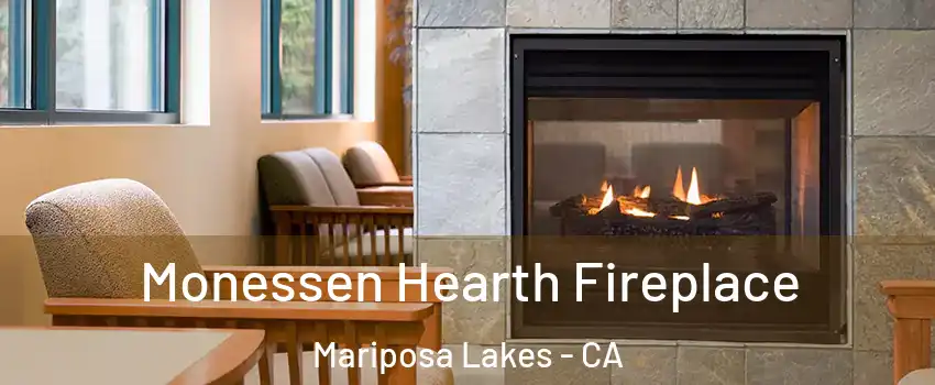 Monessen Hearth Fireplace Mariposa Lakes - CA