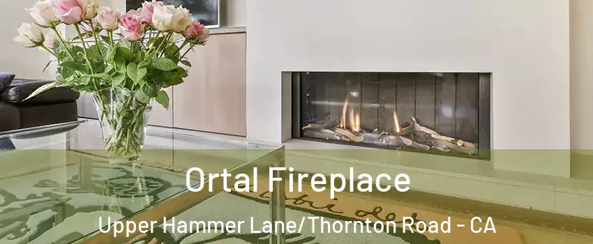 Ortal Fireplace Upper Hammer Lane/Thornton Road - CA