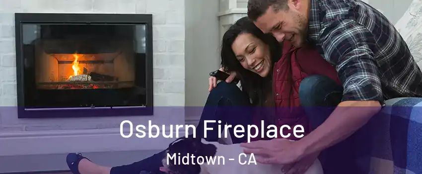 Osburn Fireplace Midtown - CA