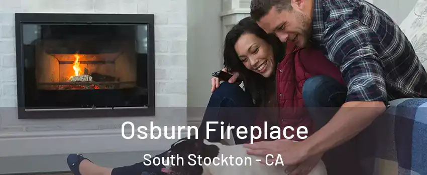 Osburn Fireplace South Stockton - CA