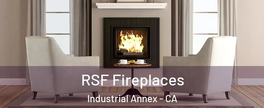 RSF Fireplaces Industrial Annex - CA