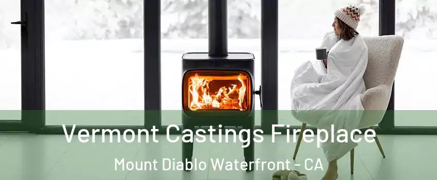 Vermont Castings Fireplace Mount Diablo Waterfront - CA